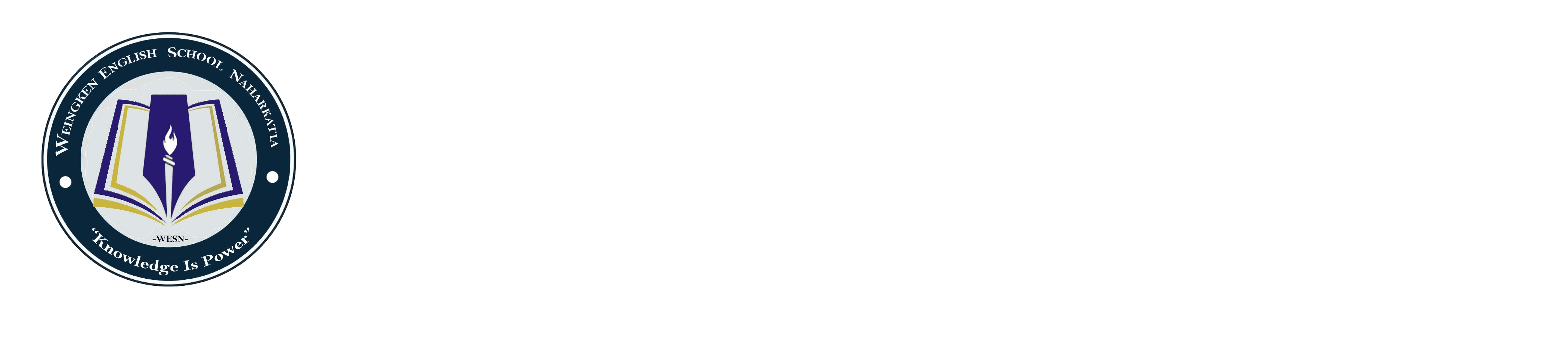 Welcome To Weingken English School Naharkatia